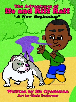 cover image of The Adventures of Ife and Riff Raff: "A New Beginning"